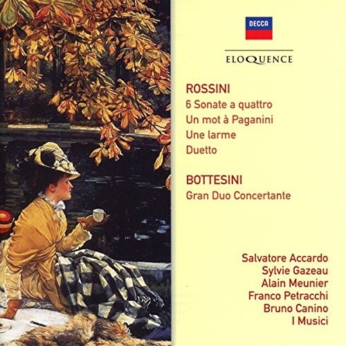 Rossini: Sonate A Quattro / Bottesini: Gran Duo