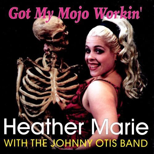 Heather Marie - Got My Mojo Working