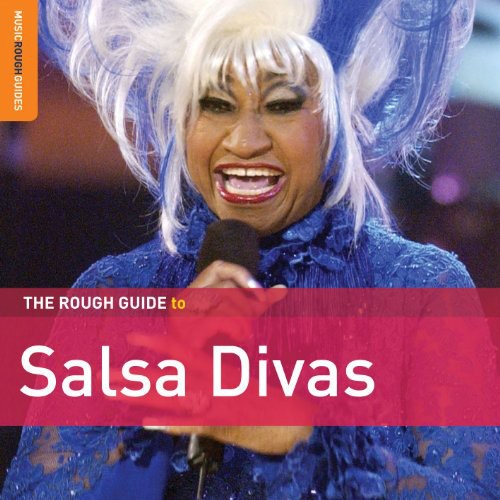 The Rough Guide To Salsa Divas [Special Edition] [Bonus CD] [Digipak]