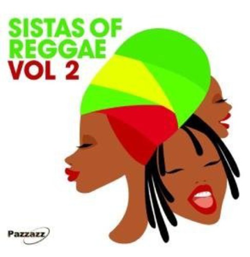 Sistas Of Reggae, Vol. 2