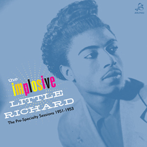 The Implosive Little Richard