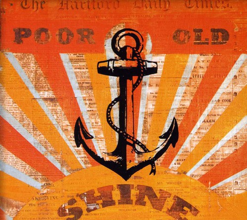 Poor Old Shine - Poor Old Shine