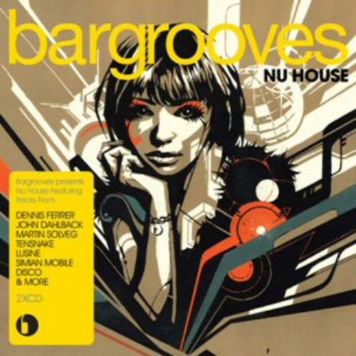 Bargrooves: Nu House /  Various [Import]