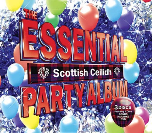 The Essential Scottis Ceilidh Party [Bonus Tracks][Box Set][With DVD]