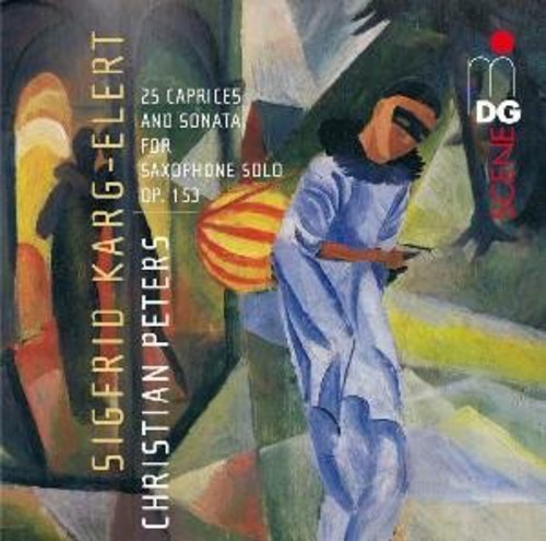 S. KARG-ELERT - 25 Caprices & Sonata for Saxophone Solo Op. 153