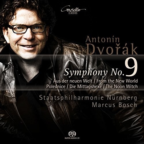 Antonin Dvorak: Symphony No. 9From the New World