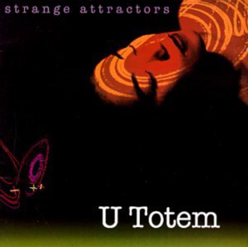 U Totem - Strange Attractor