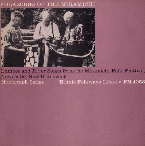 Folksongs of Miramichi / Various