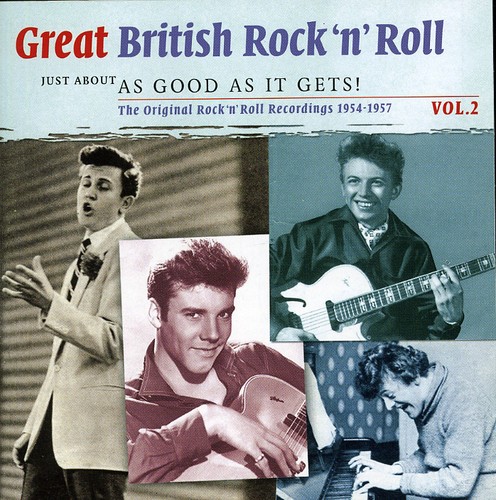 Great British Rock N Roll, Vol. 2: Just About As Good As It Gets [Import]