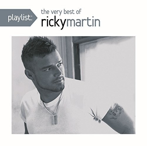 Playlist: The Very Best Of Ricky Martin