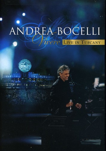 Andrea Bocelli: Vivere: Live in Tuscany