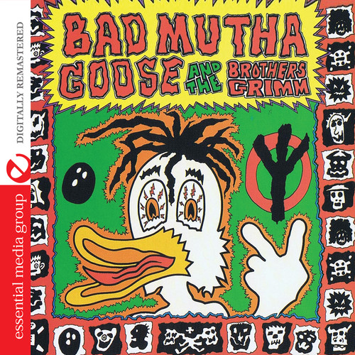 Bad Mutha Goose & Brothers Grimm