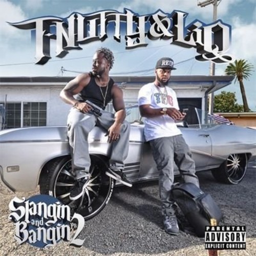 Slangin And Bangin 2 [Explicit Content]