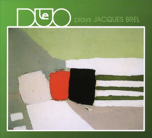 Plays Jacques Brel