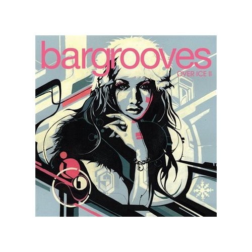 Bargrooves: Over Ice 2 /  Various [Import]