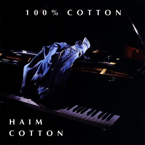 Haim Cotton - 100Percent Cotton