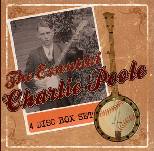 Essential Charlie Poole / Various