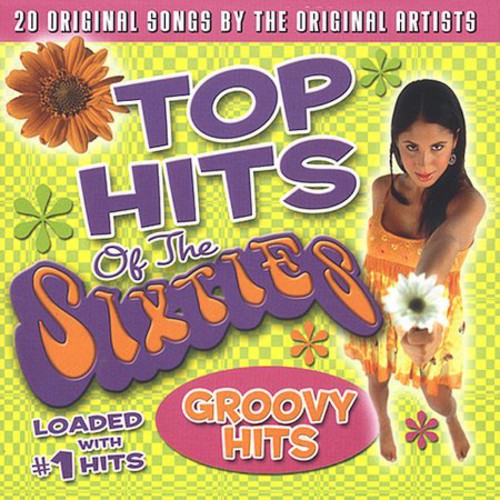 Top Hits Of The Sixties: Groovy Hits