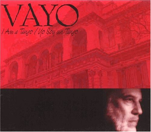 Vayo - I Am a Tango