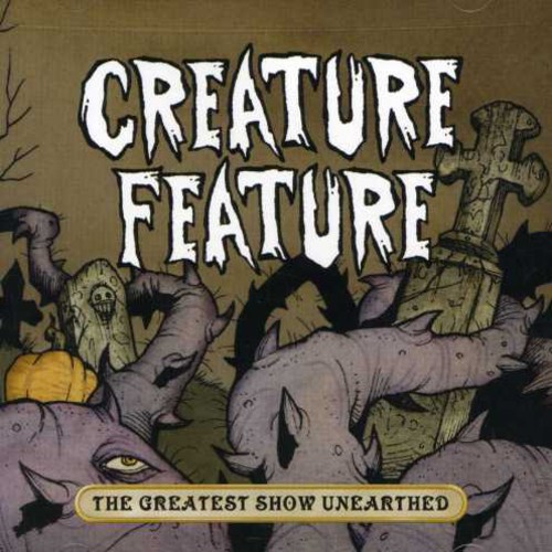 Greatest Show Unearthed