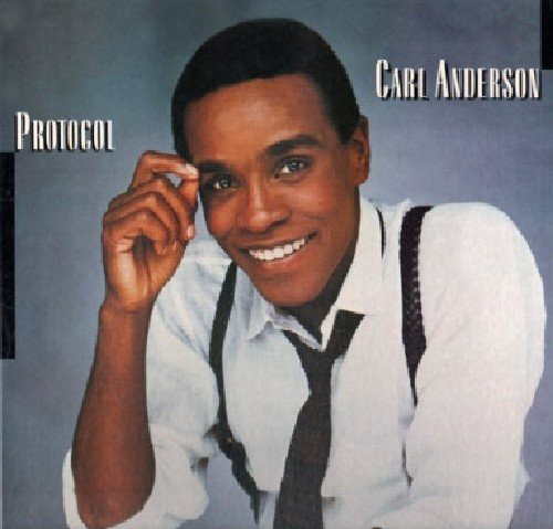 Carl Anderson - PROTOCOL