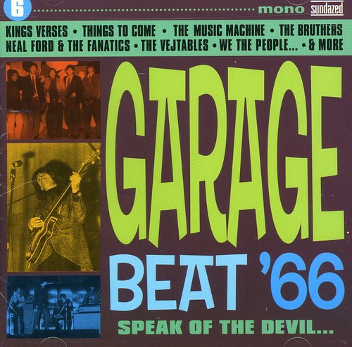 Garage Beat 66, Vol. 6: Speak Of The Devil
