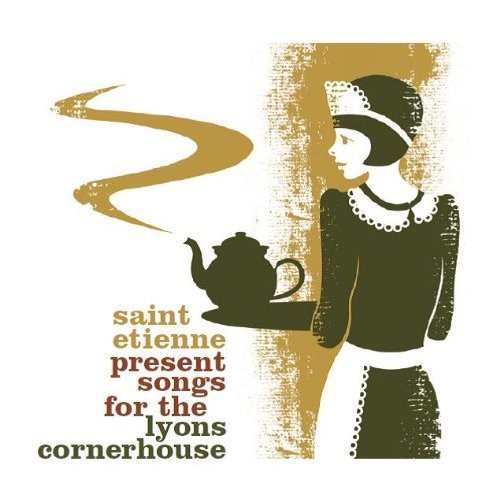 Saint Etienne Presents Songs for Lyons Cornerhouse [Import]