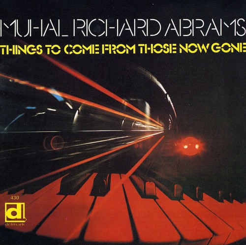 Things to Come from Those Now Gone