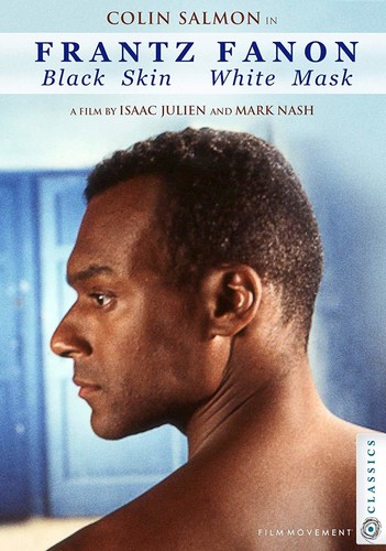 Frantz Fanon: Black Skin White Mask