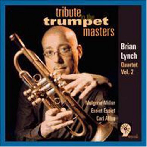 Tribute To The Trumpet Masters