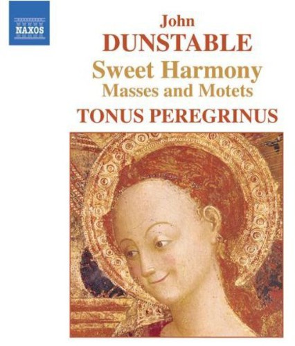 Sweet Harmony: Masses & Motets