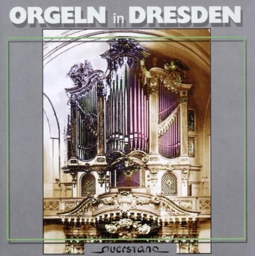 Orgeln in Dresden