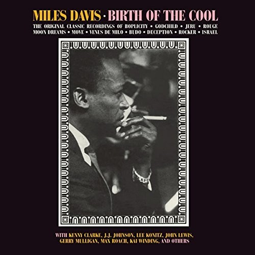 Birth of the Cool [Import]