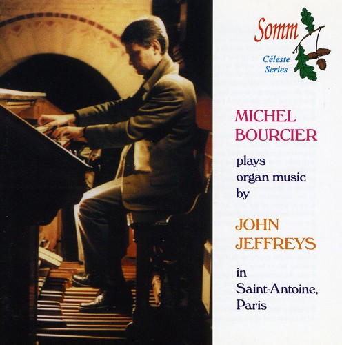Michel Bourcier - Organ Music
