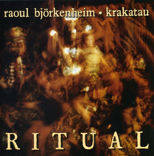 Bjorkenheim/Krakatau - Ritual