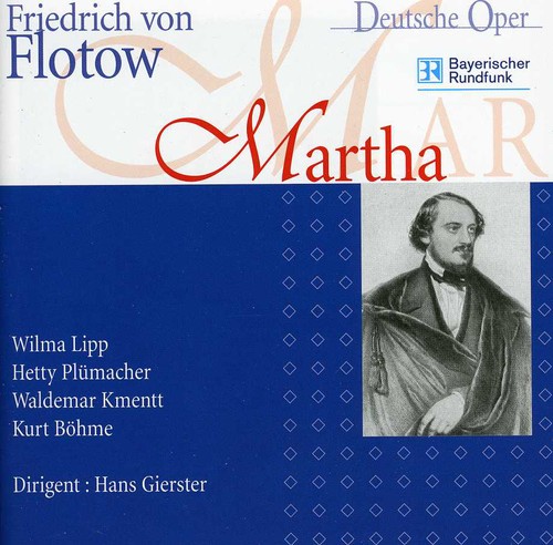 Martha Oder Der Markt Zu Richmond (Munchen 1955)