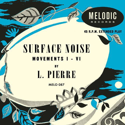 SURFACE NOISE