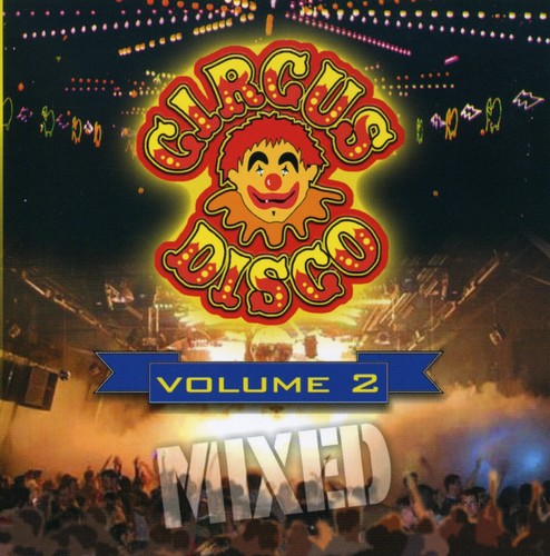 Circus Disco Mix, Vol. 2