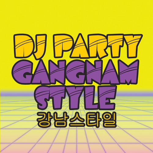 Gangnam Style Club Mix