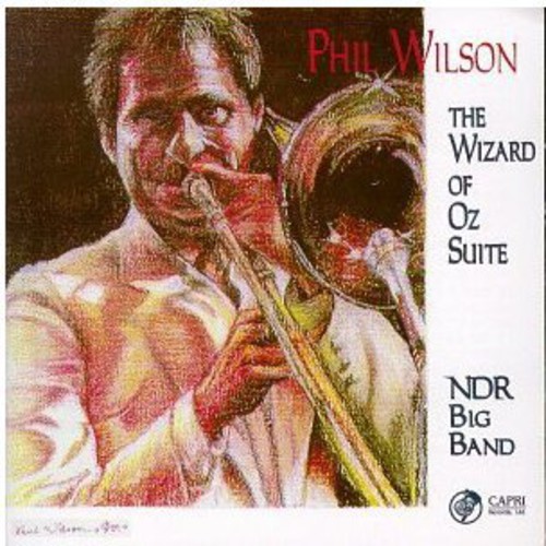 Phil Wilson - Wizard of Oz Suite