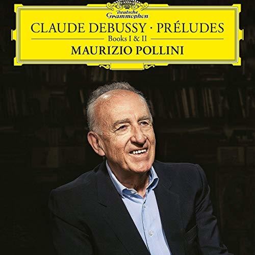 Claude Debussy: Preludes Books I and II