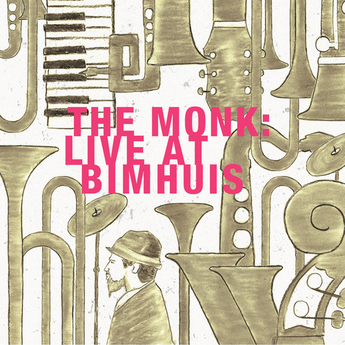 The Monk: Live At Bimhuis