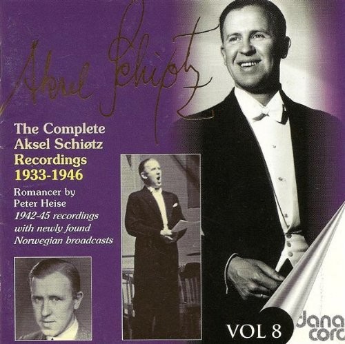 Complete Aksel Schiotz Recordings 8