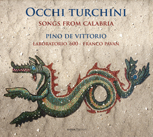 Occhi Turchini: Songs from Calabria