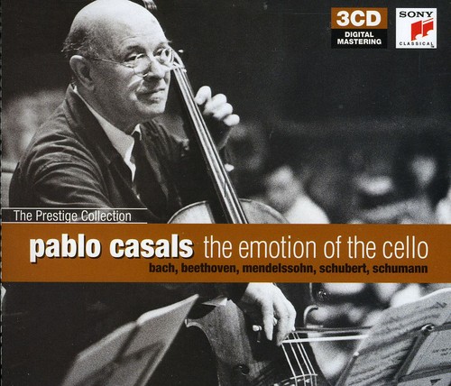 Pablo Casals-Emotion of the Cello