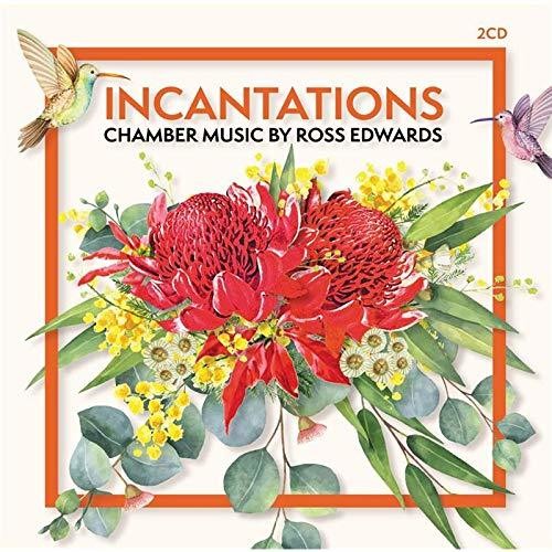 Incantations: Chamber Music