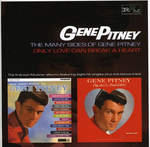 Many Sides of Gene Pitney /  Only Love Can Break [Import]