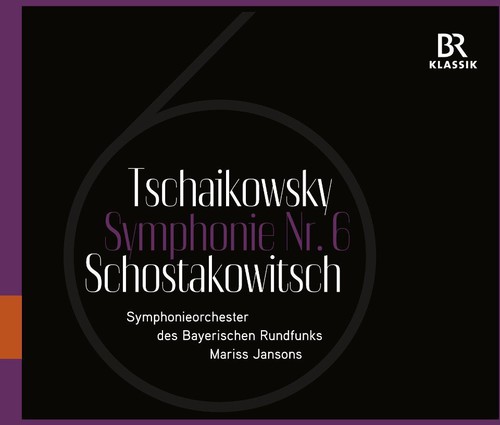 Sixth Symphonies of Tchaikovsky & Shostakovich
