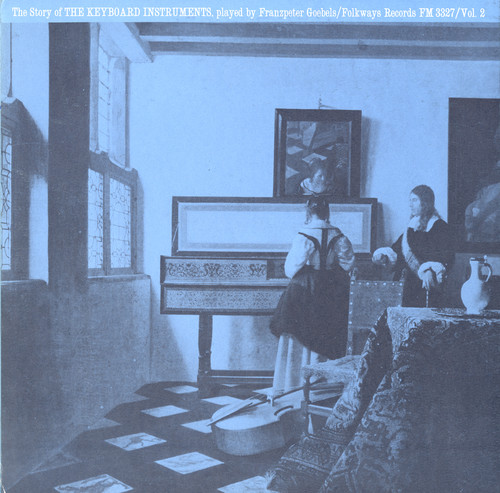 Franzpeter Goebels - The Story of the Keyboard Instruments: Vol. 2