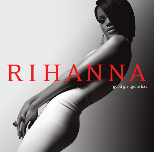 Good Girl Gone Bad: Reloaded [Import]
